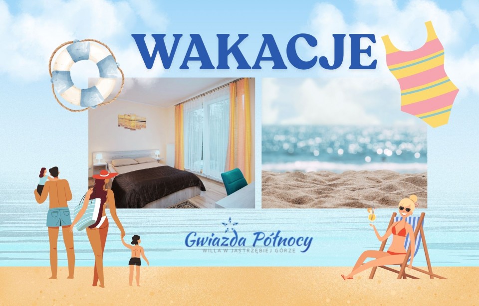 Wakacje - Willa Gwiazda Północy