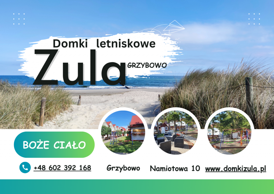 Boże Ciało - Domki Letniskowe ZULA
