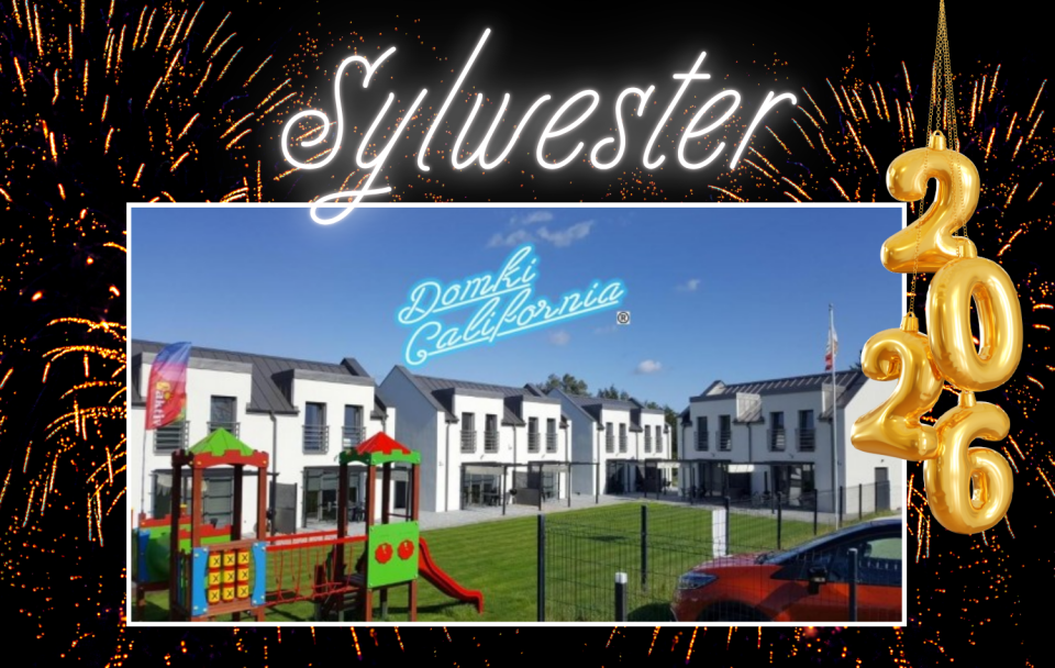 Sylwester - Domki California