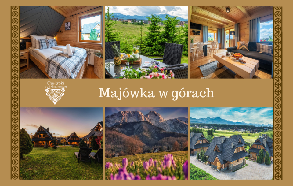 Majówka - Chałupki pod Giewontem