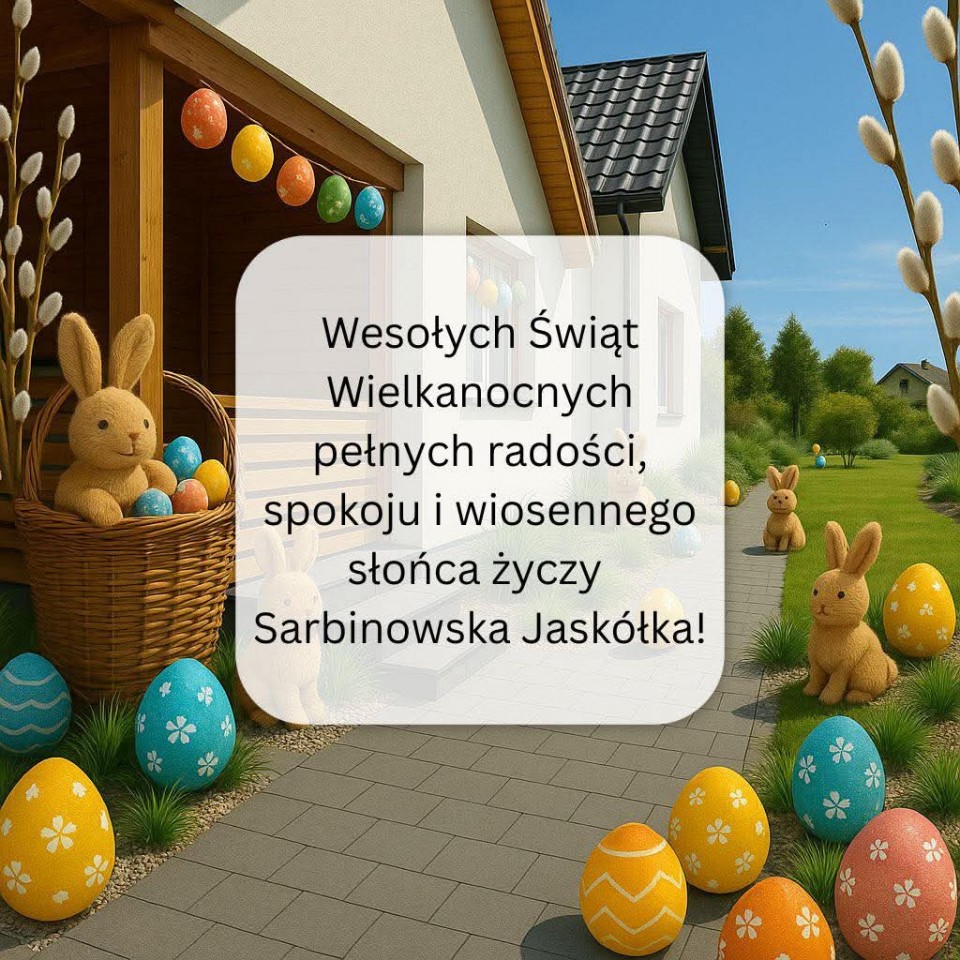 Wielkanoc - SARBINOWSKA JASKÓŁKA