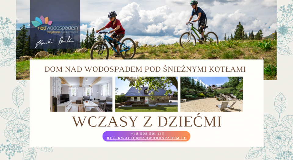 Wczasy z dziećmi - Dom Nad Wodospadem pod Śnieżnymi Kotłami