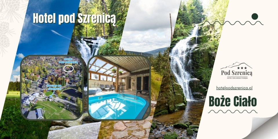 Boże Ciało - Hotel *** POD SZRENICĄ