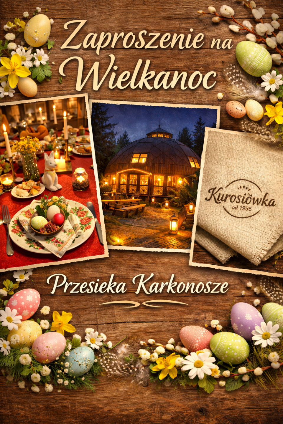 Oferta specjalna - Wielkanoc - Agroturystyka KUROSIÓWKA - Apartamenty i Domek