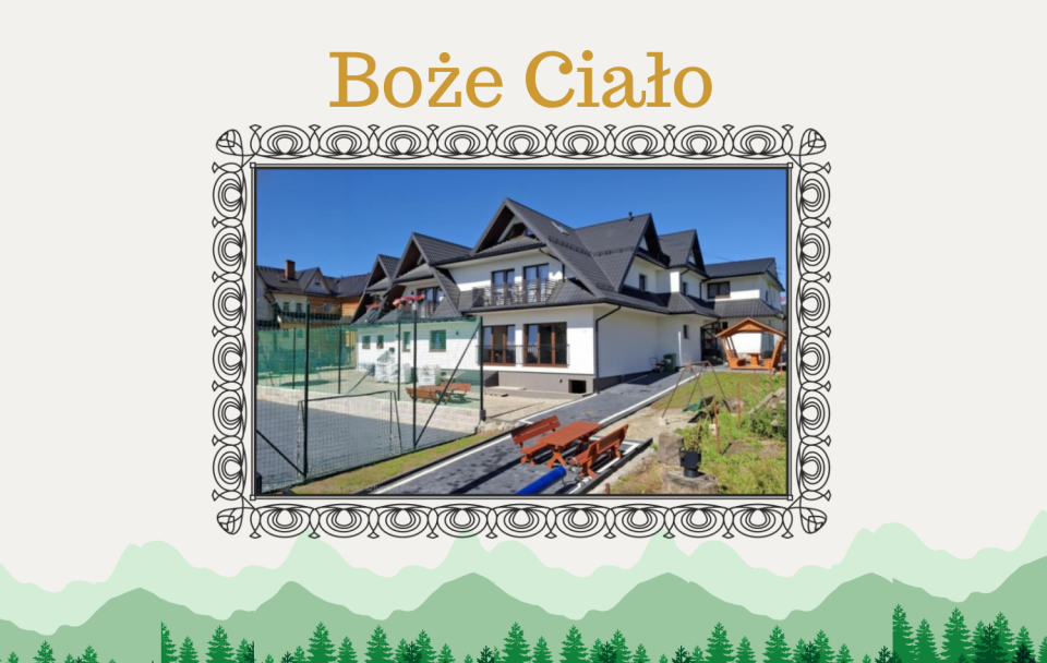 Boże Ciało - DOM WCZASOWY MARIA