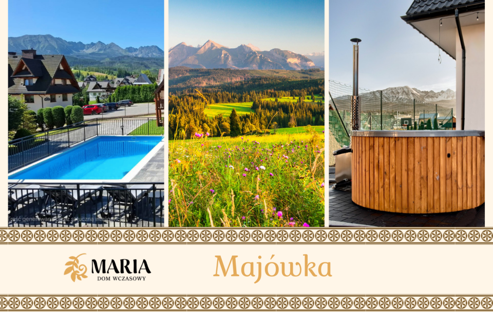 Majówka - DOM WCZASOWY MARIA
