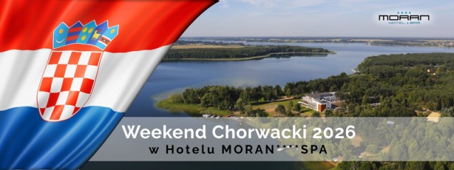 Weekend Chorwacki 2026 – trzy dni śródziemnomorskiego klimatu nad Jeziorem Powidzkim