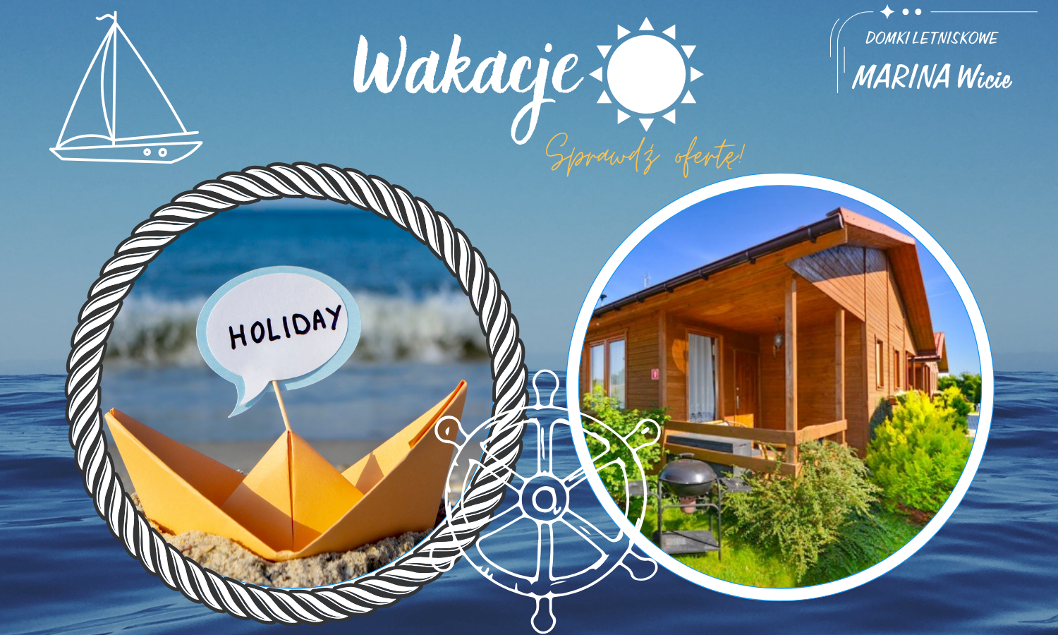 Oferta specjalna - Wakacje - Domki MARINA