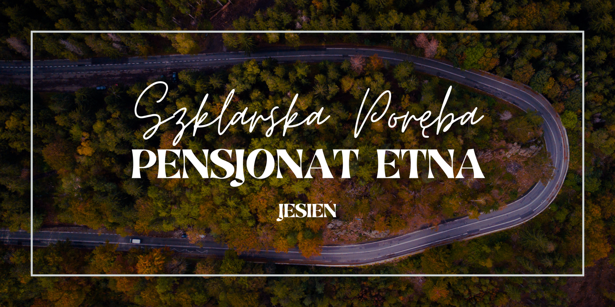 Jesień - Pensjonat ETNA