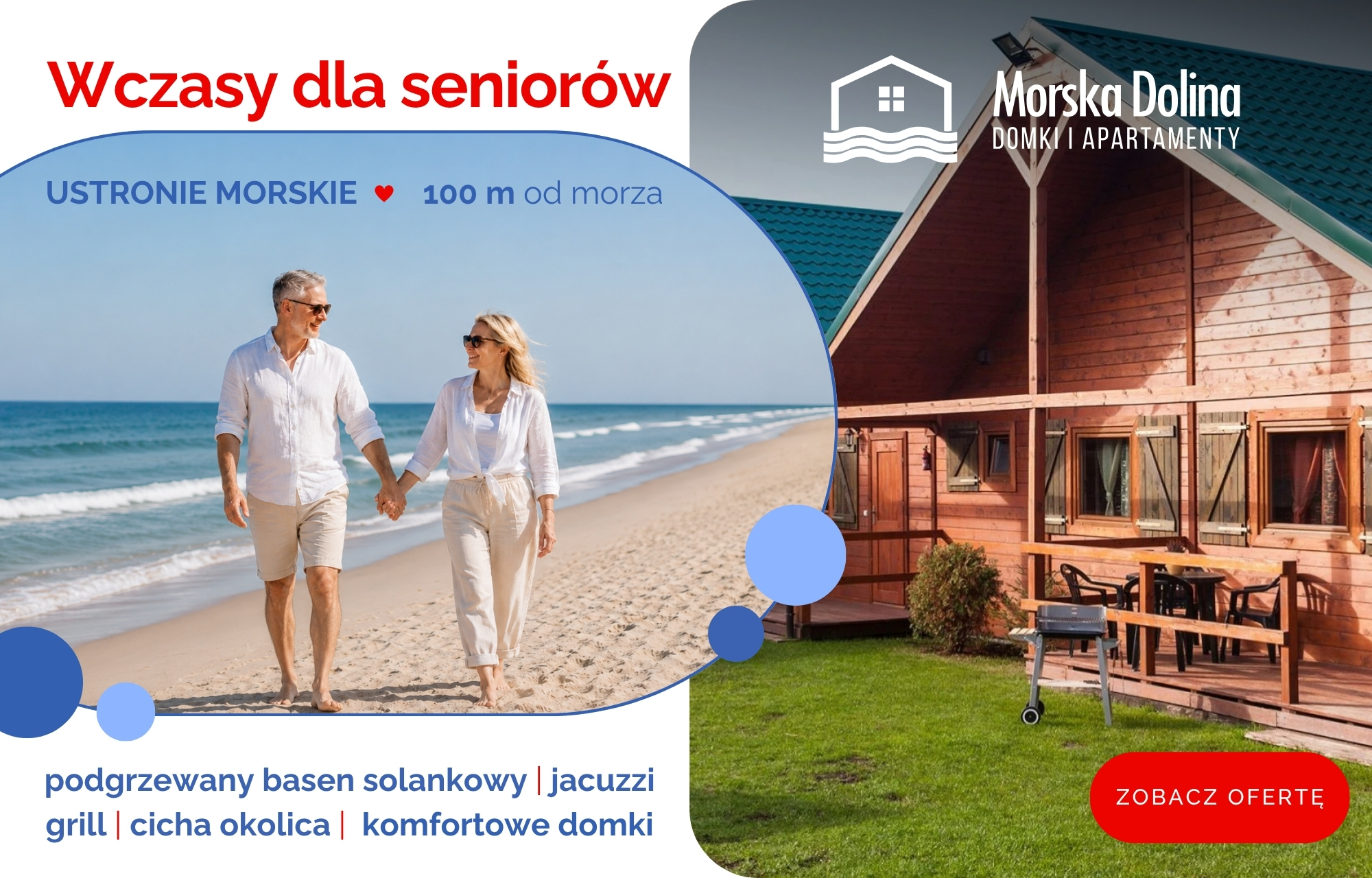Wczasy dla seniorów - Domki MORSKA DOLINA