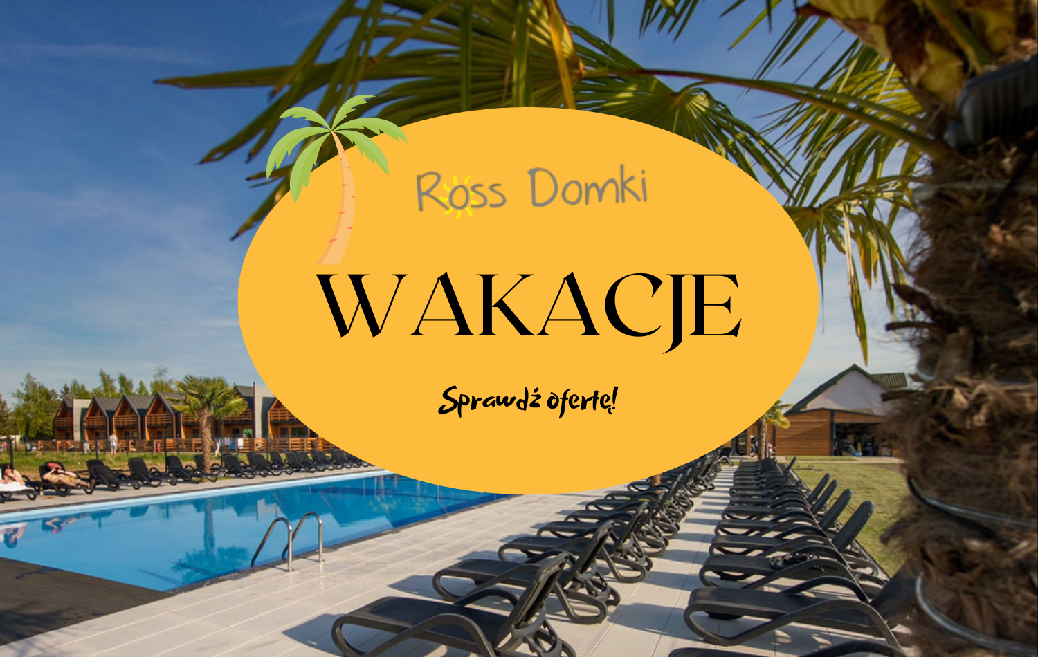 Wakacje - ROSS-Domki