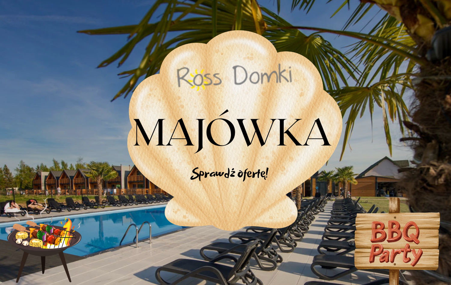 Majówka - ROSS-Domki