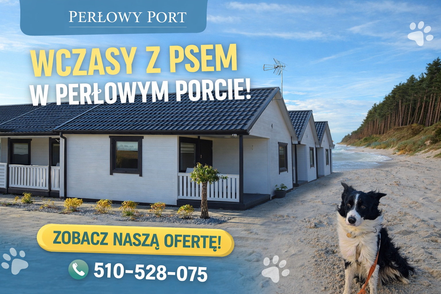 Wczasy z psem - Domki Perłowy Port