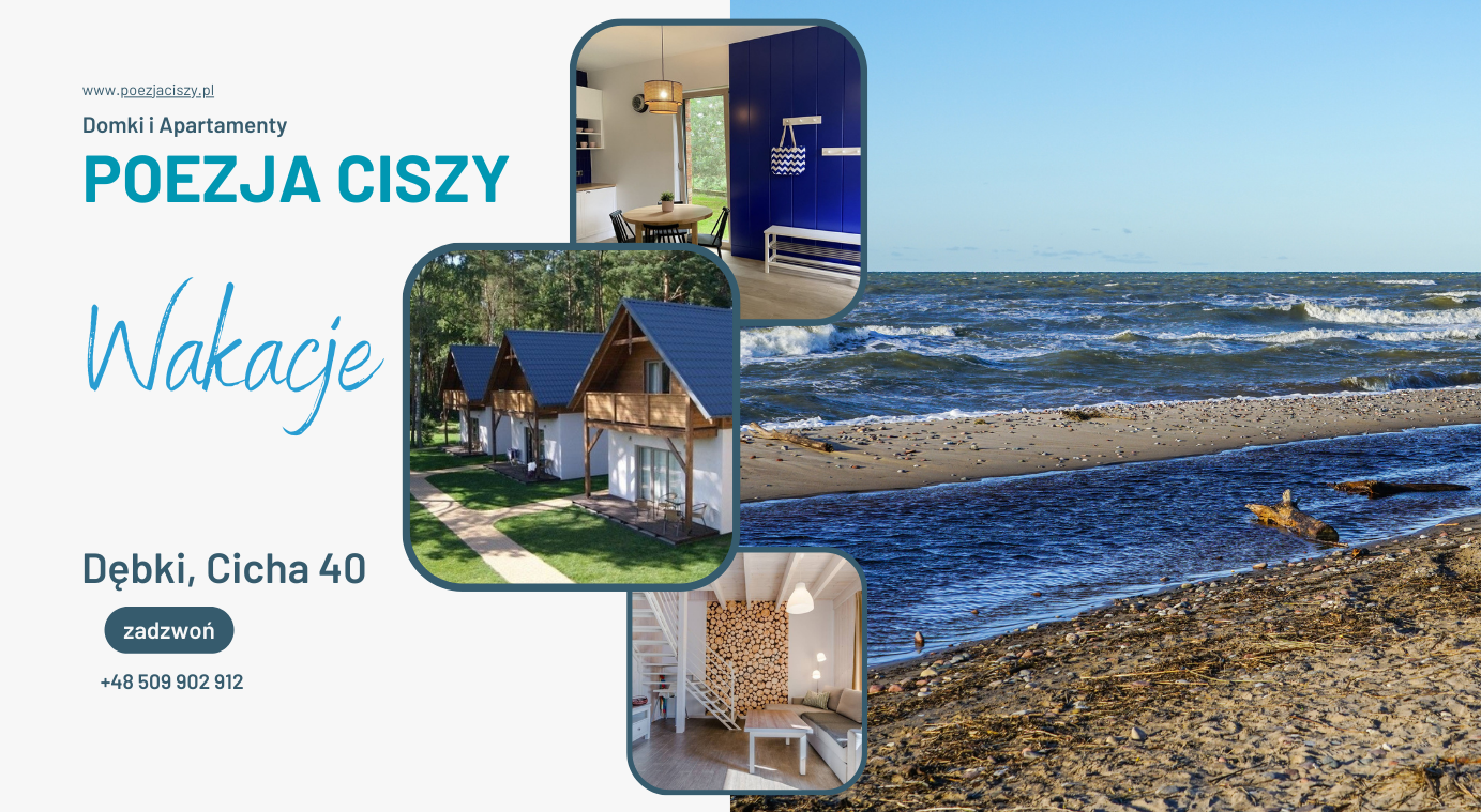 Wakacje - Domki i apartamenty POEZJA CISZY