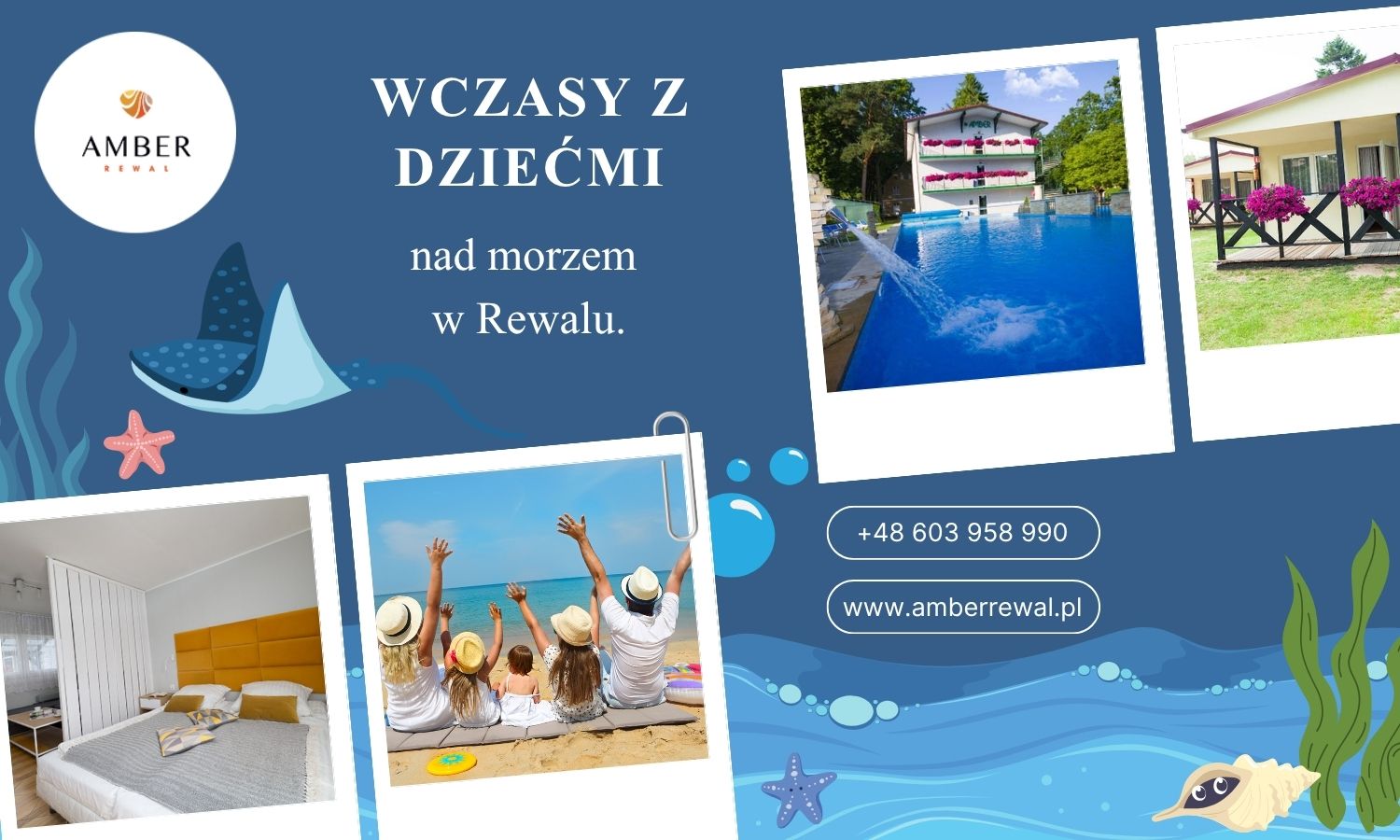 Wczasy z dziećmi - Ośrodek Wypoczynkowy AMBER