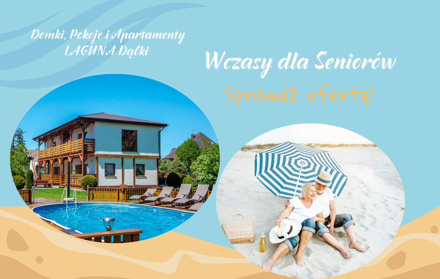 Wczasy dla seniorów - LAGUNA - Domki, Pokoje i Apartamenty