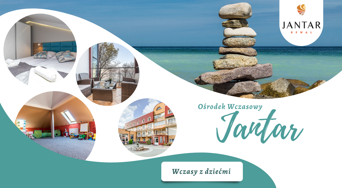 Wczasy z dziećmi - Ośrodek Wypoczynkowy JANTAR