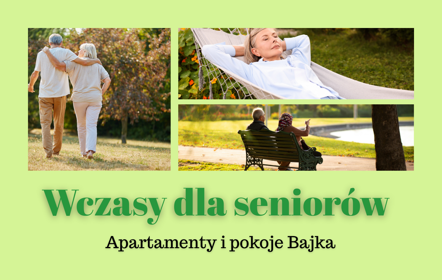 Wczasy dla seniorów - Apartamenty i pokoje BAJKA