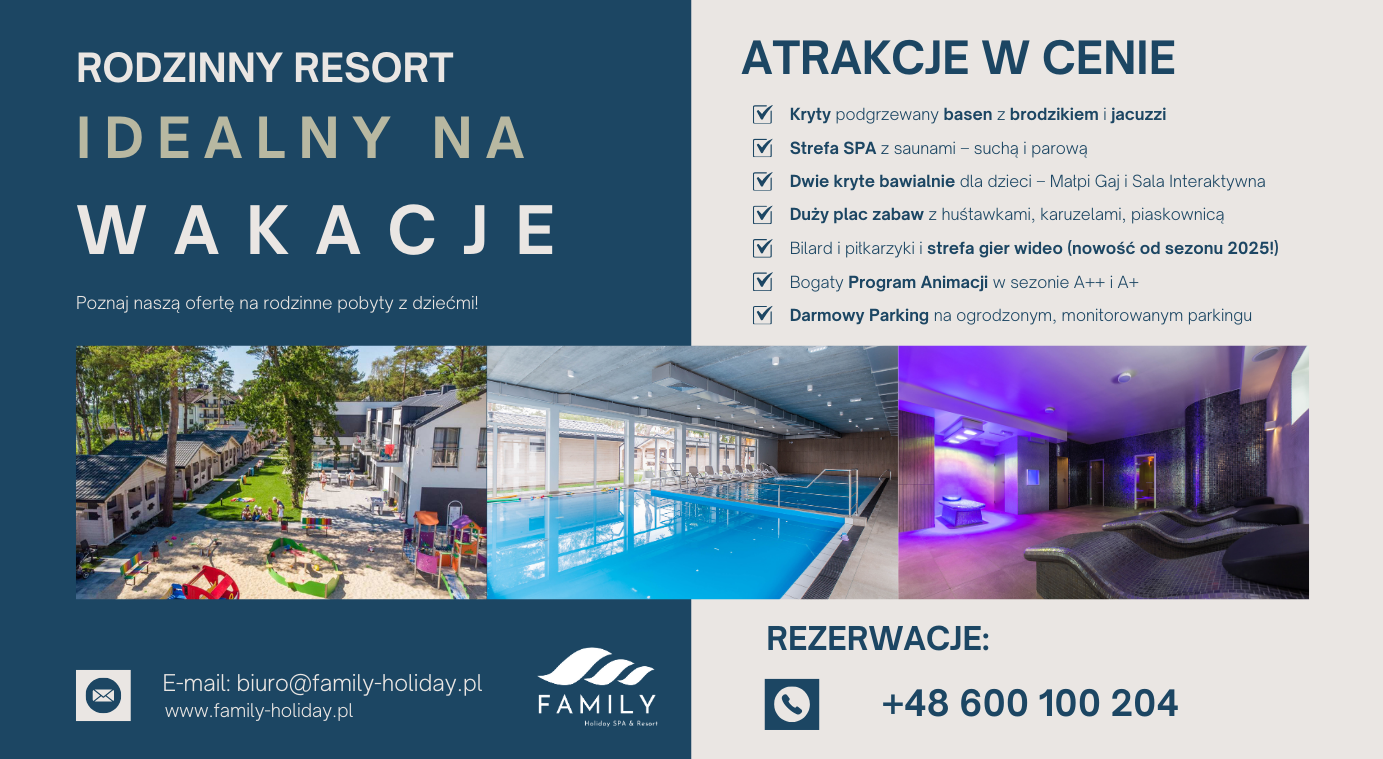 Wczasy z dziećmi - FAMILY HOLIDAY Resort & SPA