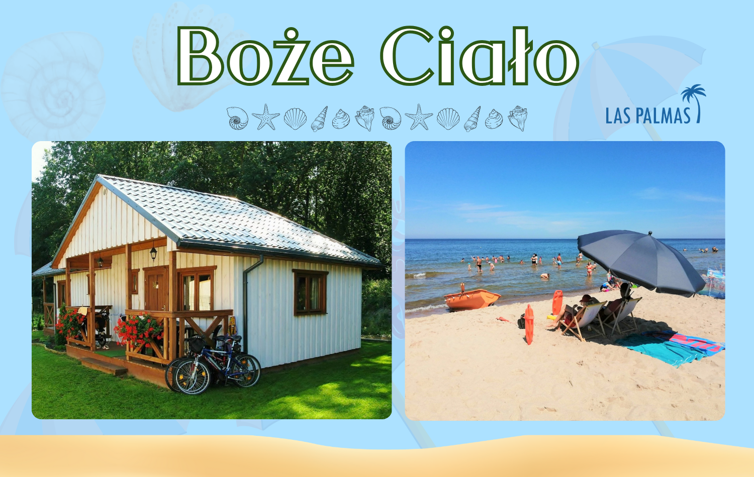 Boże Ciało - Domki LAS PALMAS