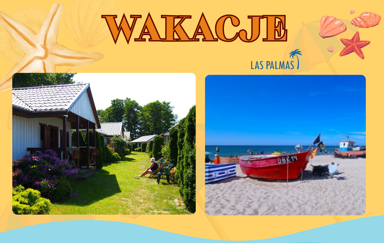 Wakacje - Domki LAS PALMAS