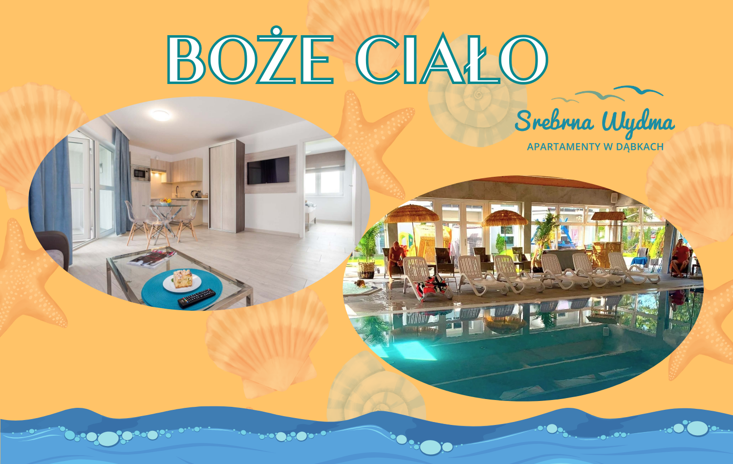 Boże Ciało - SREBRNA WYDMA - apartamenty i pokoje