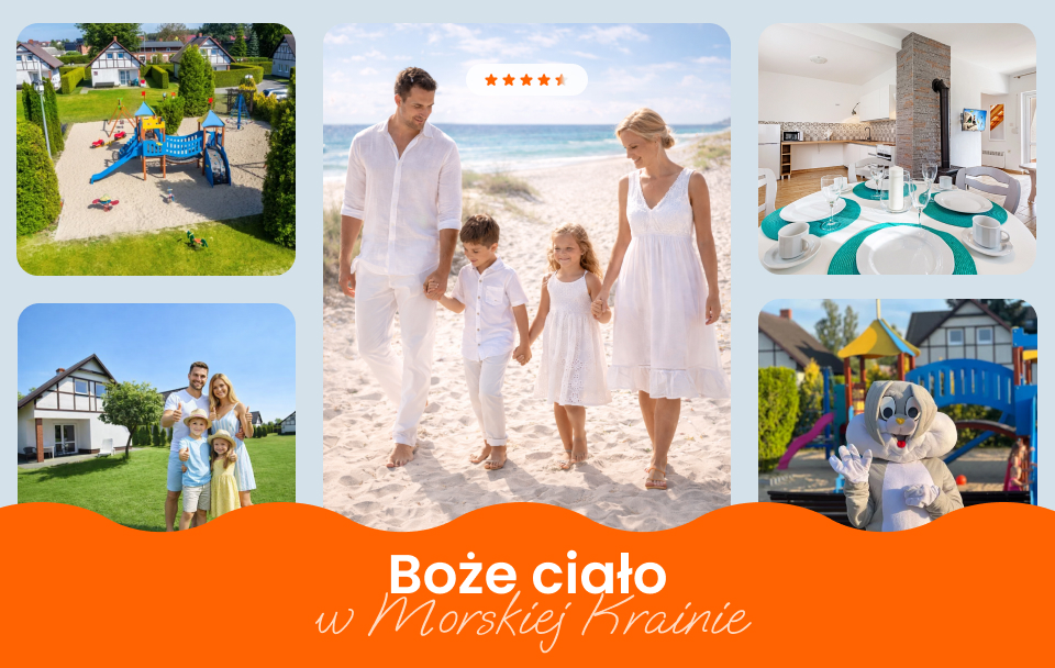 Boże Ciało - Komfortowe Domki MORSKA KRAINA