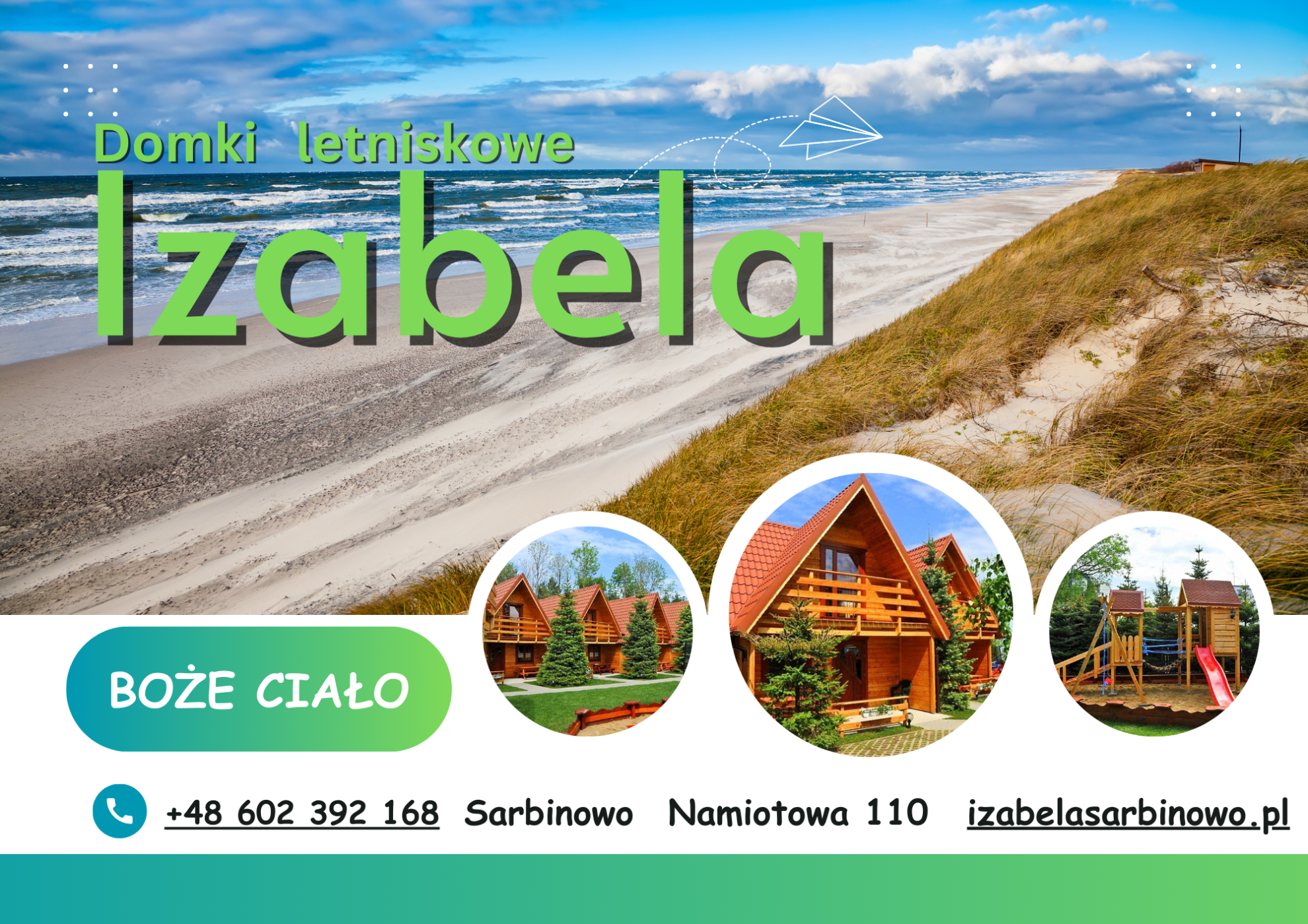 Boże Ciało - Domki IZABELA