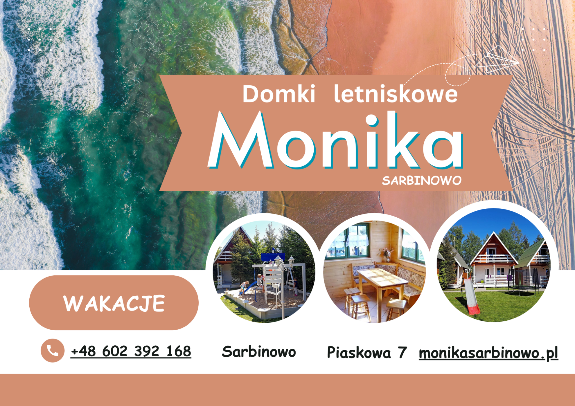 Wakacje - Domki MONIKA