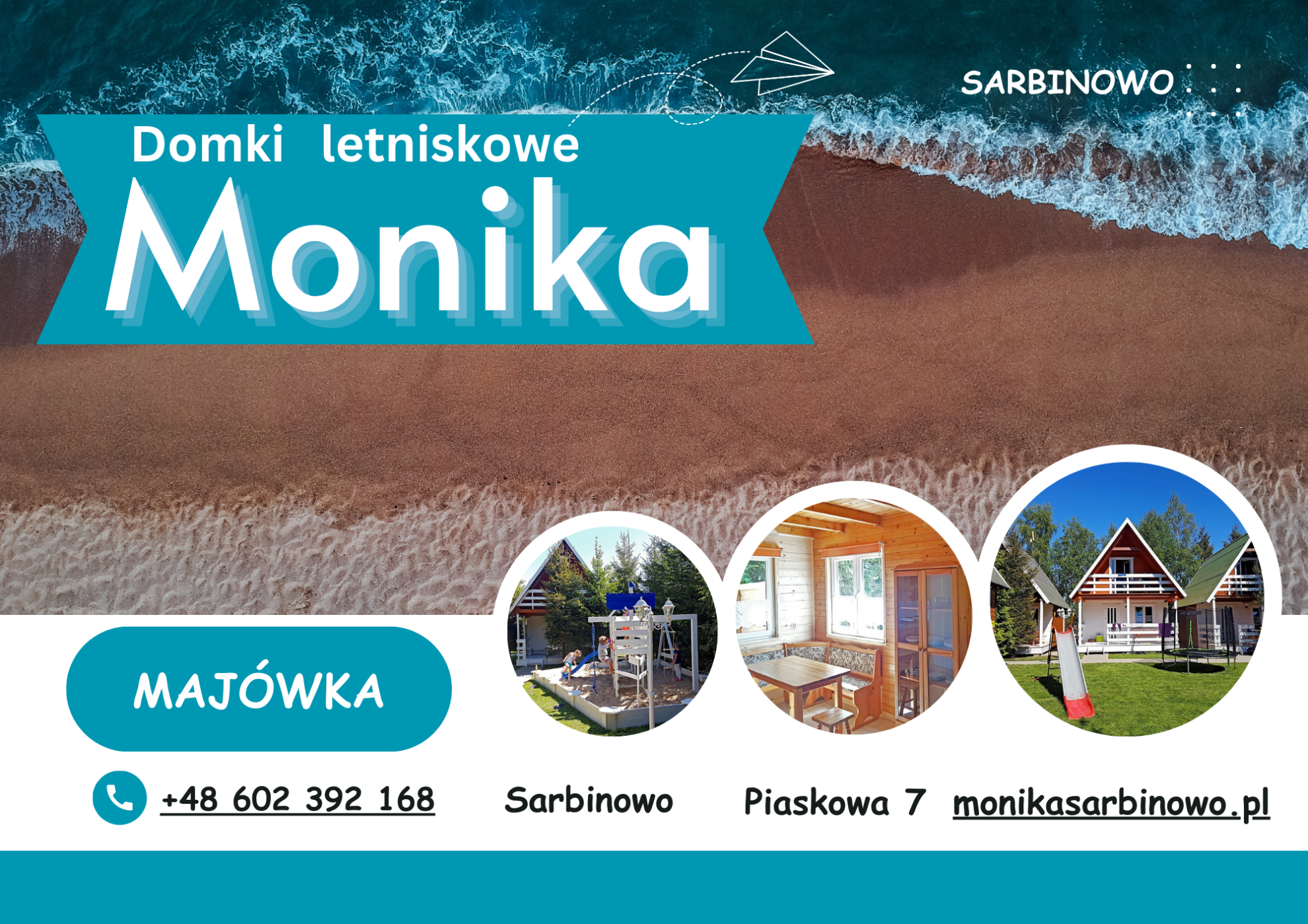 Majówka - Domki MONIKA