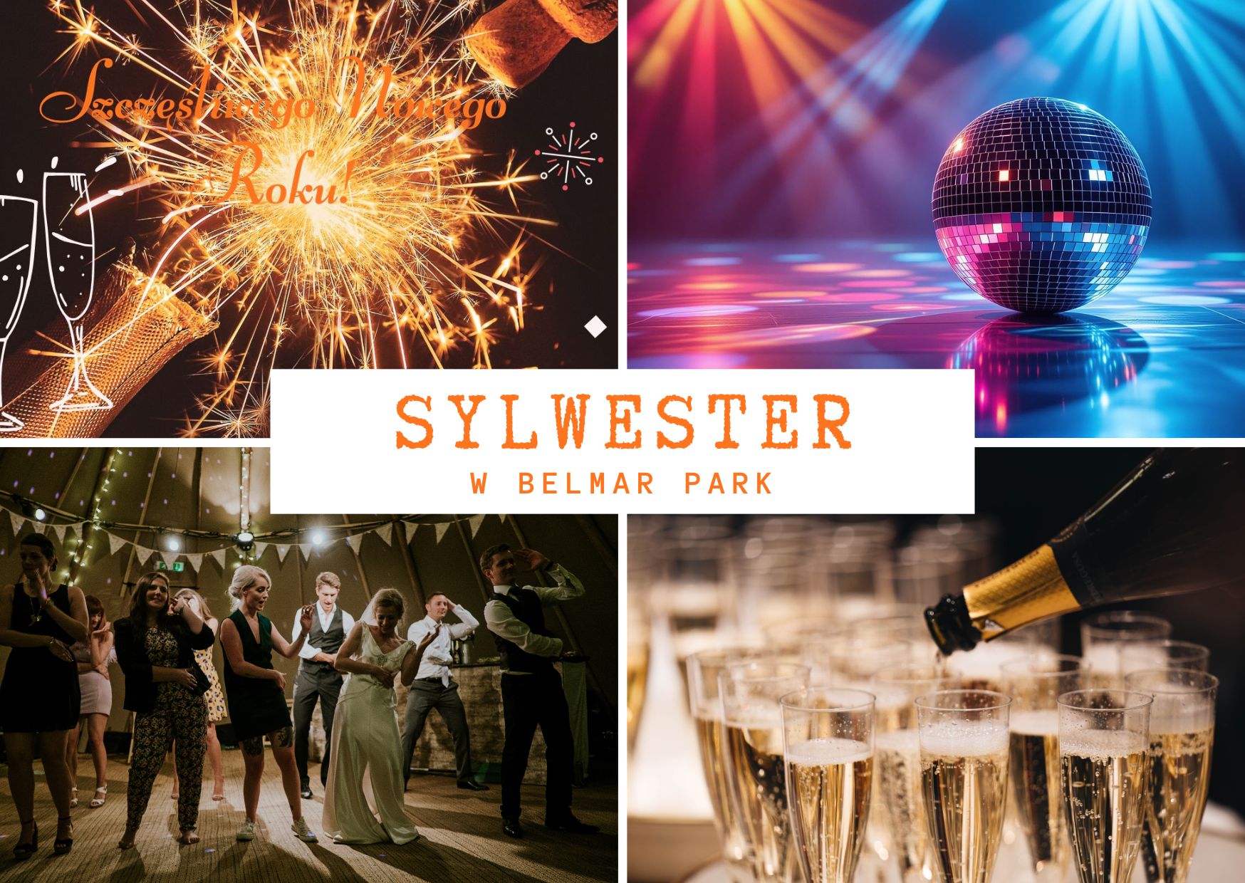 Sylwester - BELMAR PARK Resort