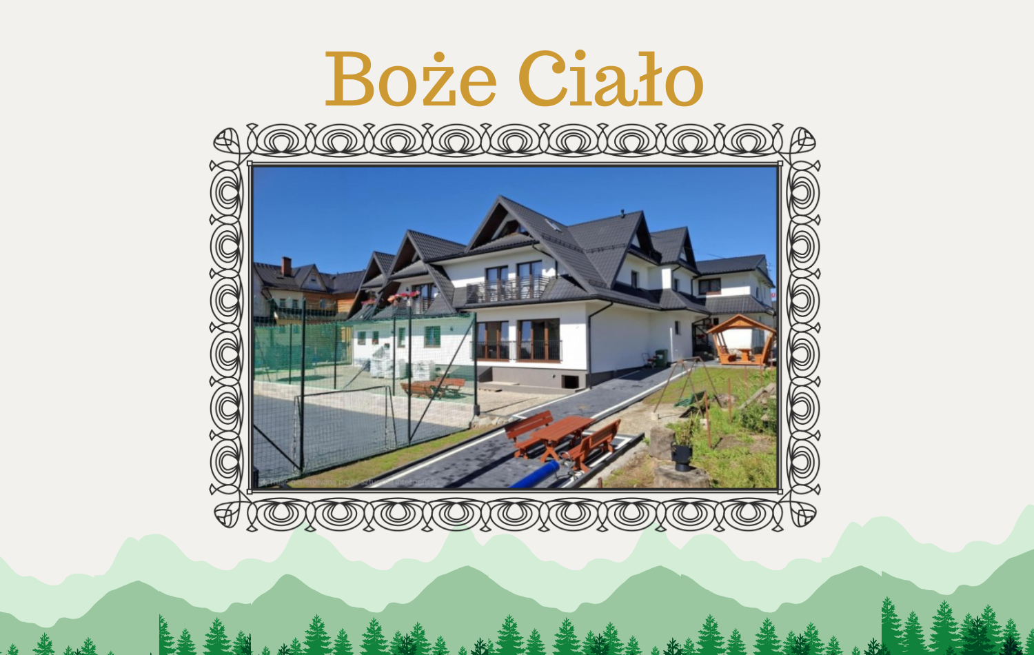 Boże Ciało - DOM WCZASOWY MARIA