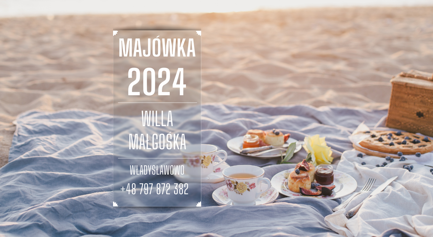 Majówka - Willa Małgośka