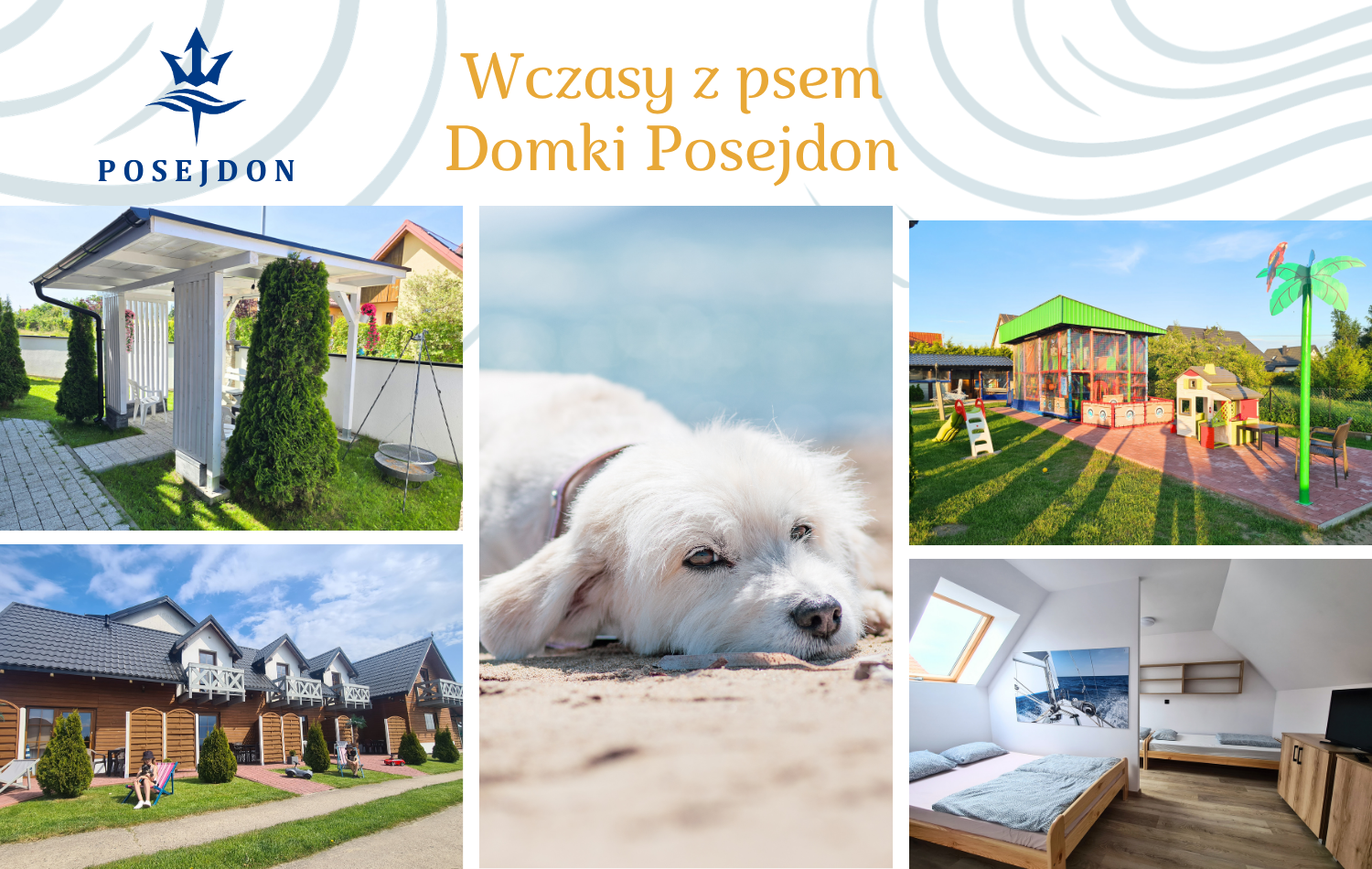 Wczasy z psem - Domki POSEJDON
