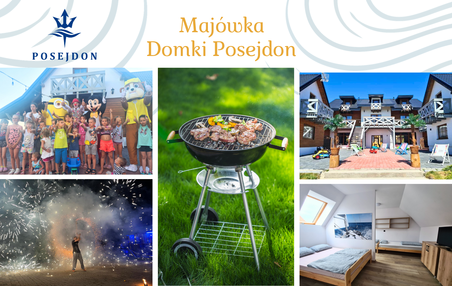 Majówka - Domki POSEJDON
