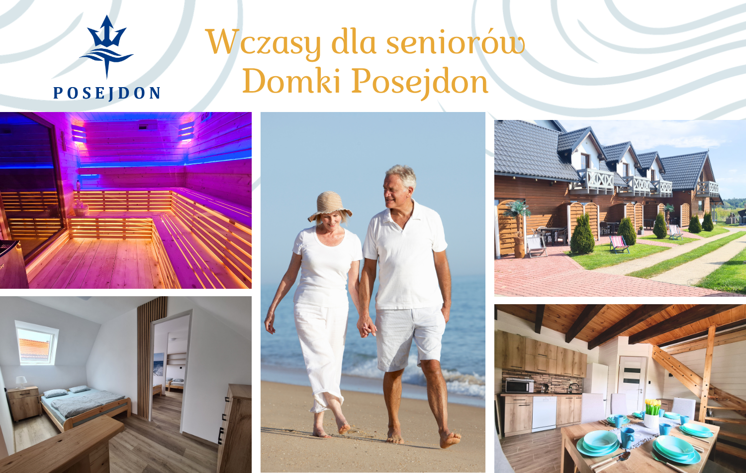 Wczasy dla seniorów - Domki POSEJDON
